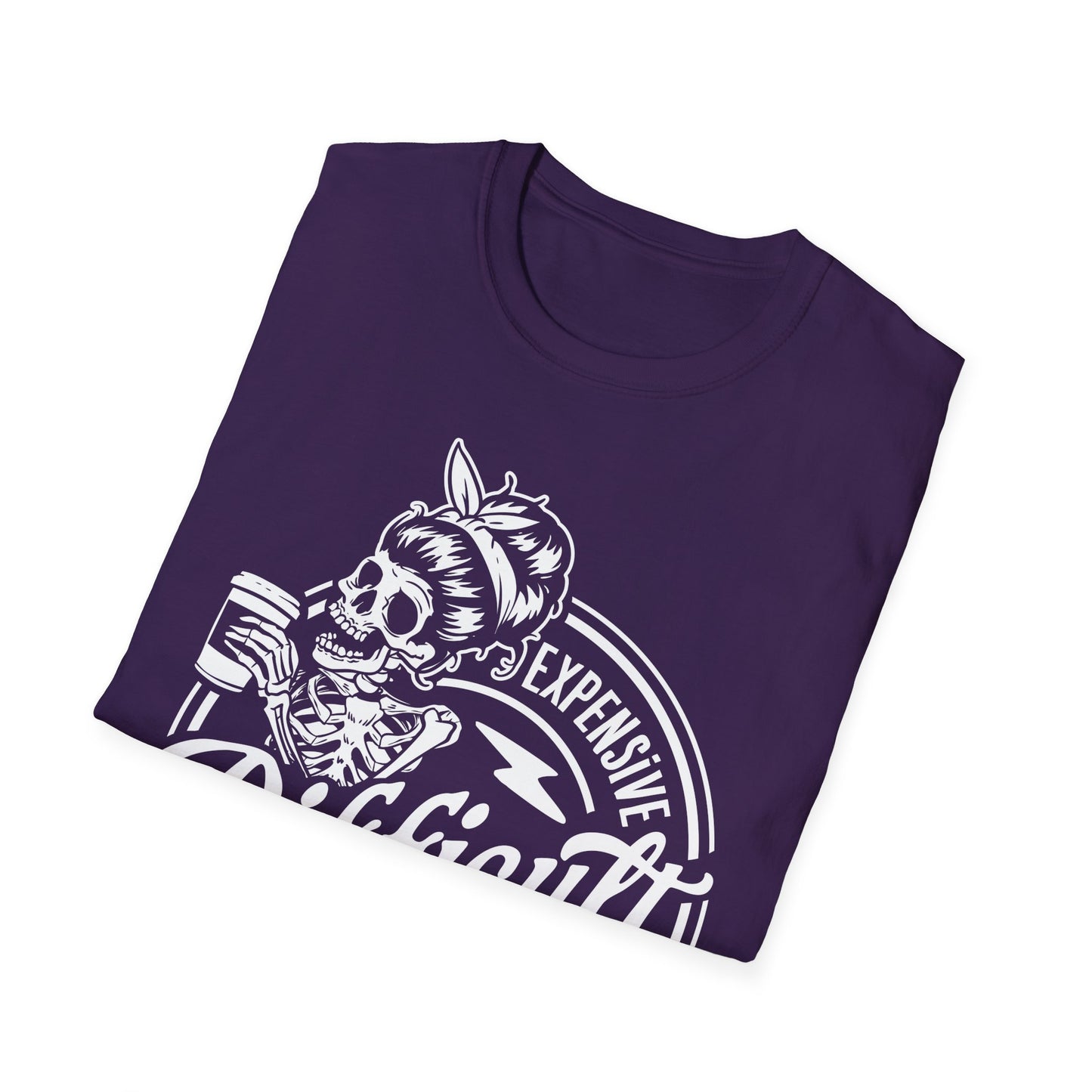 Expensive, Difficult, and Talks Back T-Shirt – Bold Sarcastic Tee for Women Who Aren’t Here to Be Likable