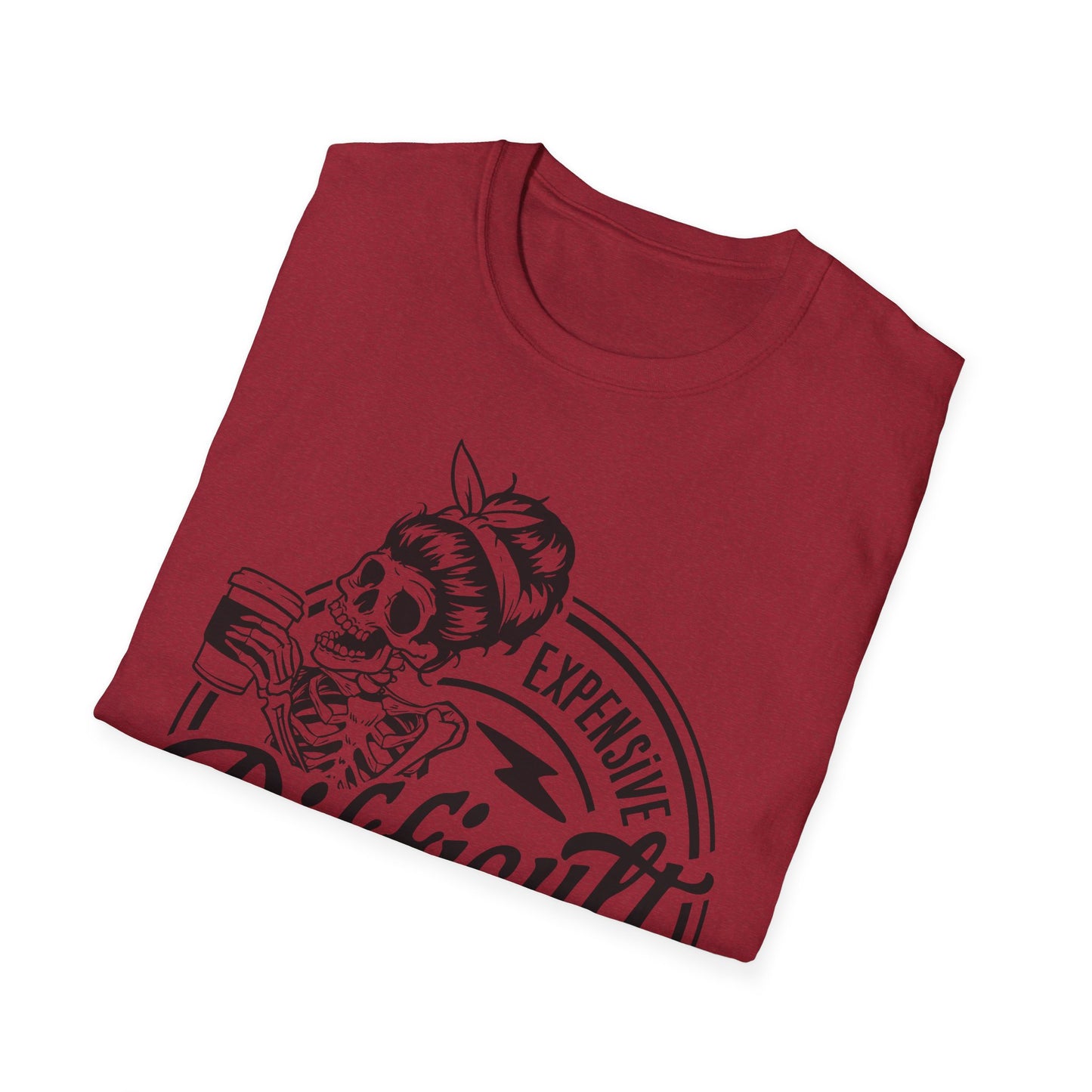 Expensive, Difficult, and Talks Back T-Shirt – Bold Sarcastic Tee for Women Who Aren’t Here to Be Likable