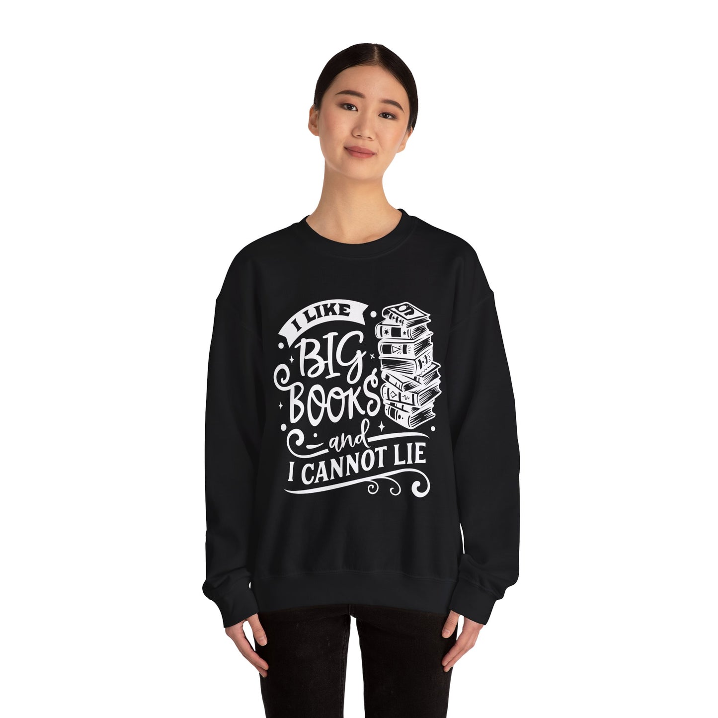 I Like Big Books and I Cannot Lie Crewneck β Funny Book Lover Pullover for Cozy Reading Days