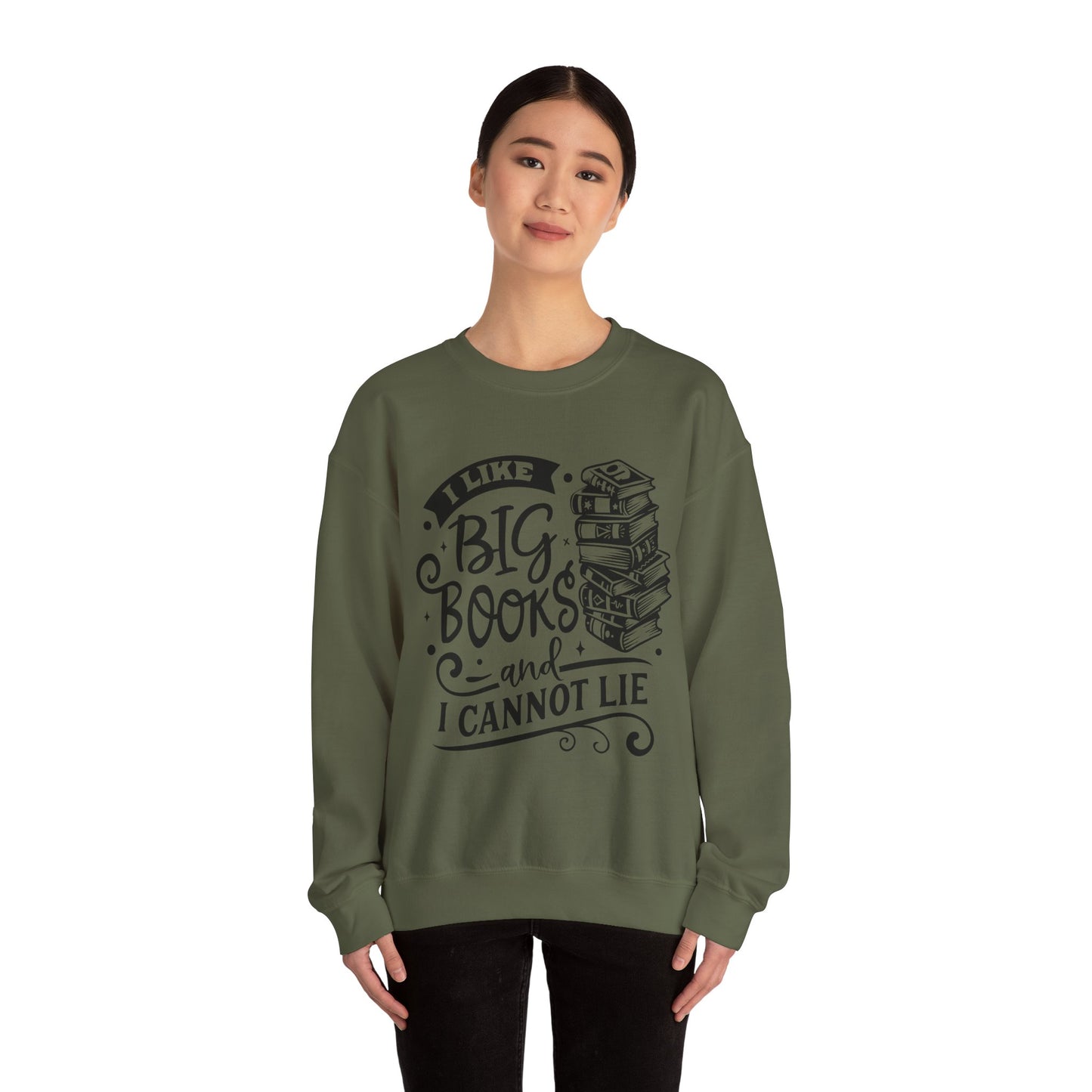 I Like Big Books and I Cannot Lie Crewneck β Funny Book Lover Pullover for Cozy Reading Days