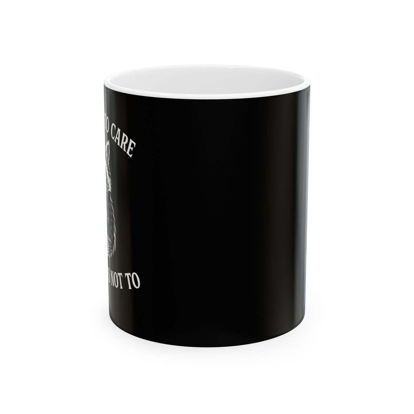 Too Tired to Care. Too Anxious Not To. – Ceramic Mug