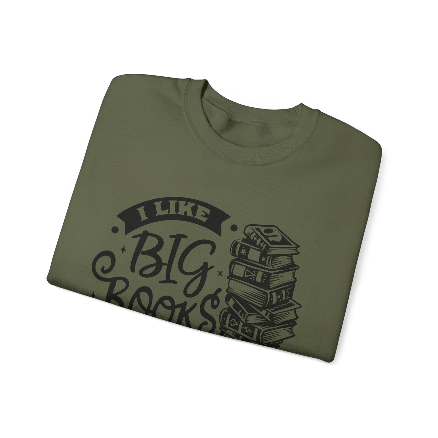 I Like Big Books and I Cannot Lie Crewneck β Funny Book Lover Pullover for Cozy Reading Days