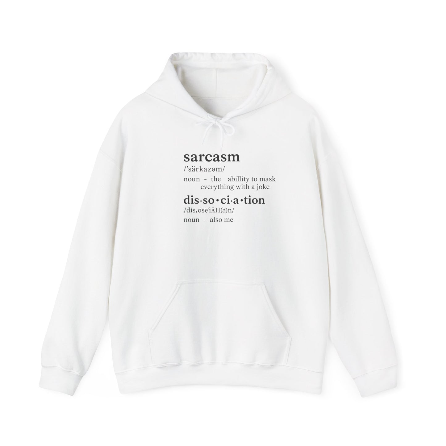 Sarcasm is My First Language Hoodie β Funny Unisex Sweatshirt for Burnt-Out Brains