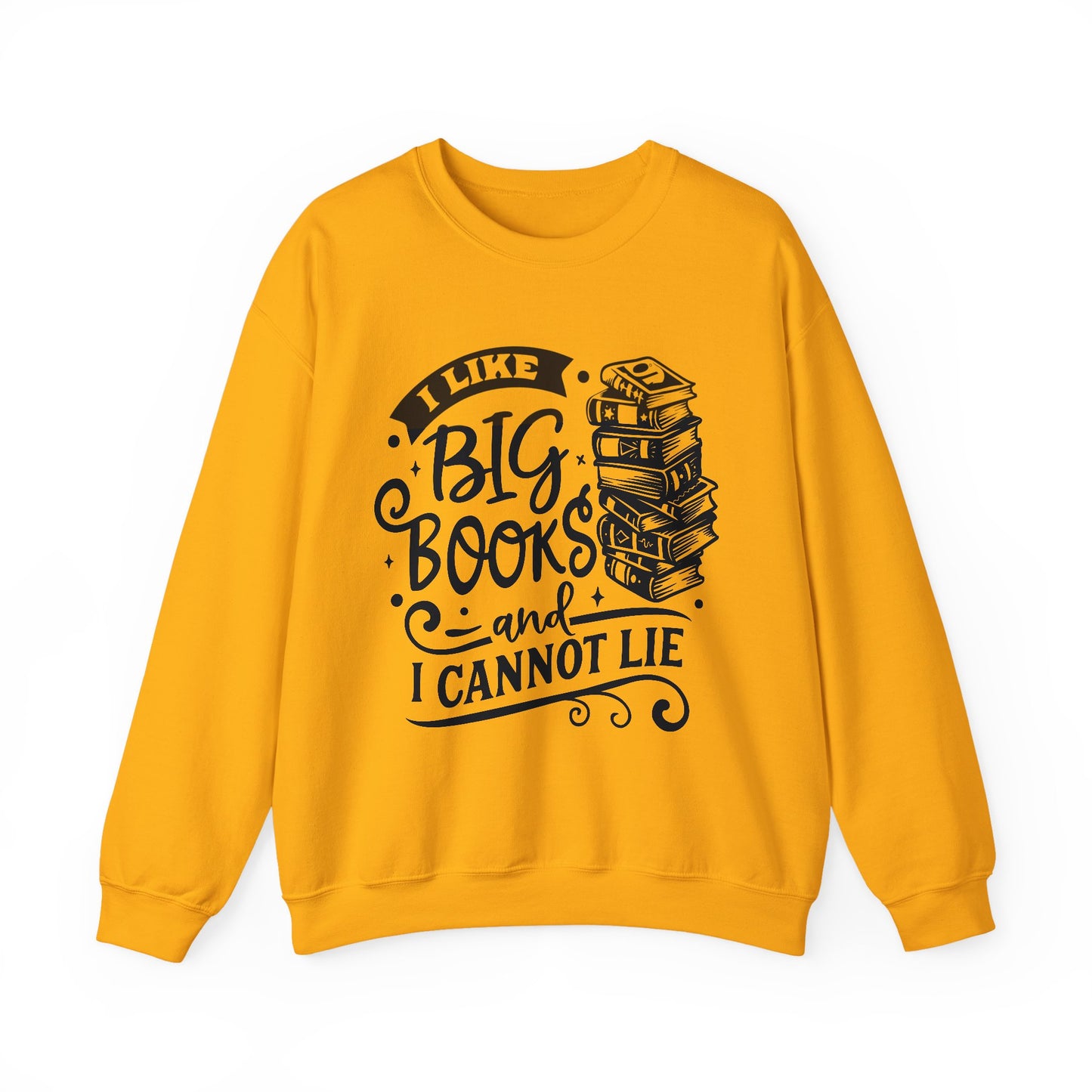 I Like Big Books and I Cannot Lie Crewneck β Funny Book Lover Pullover for Cozy Reading Days