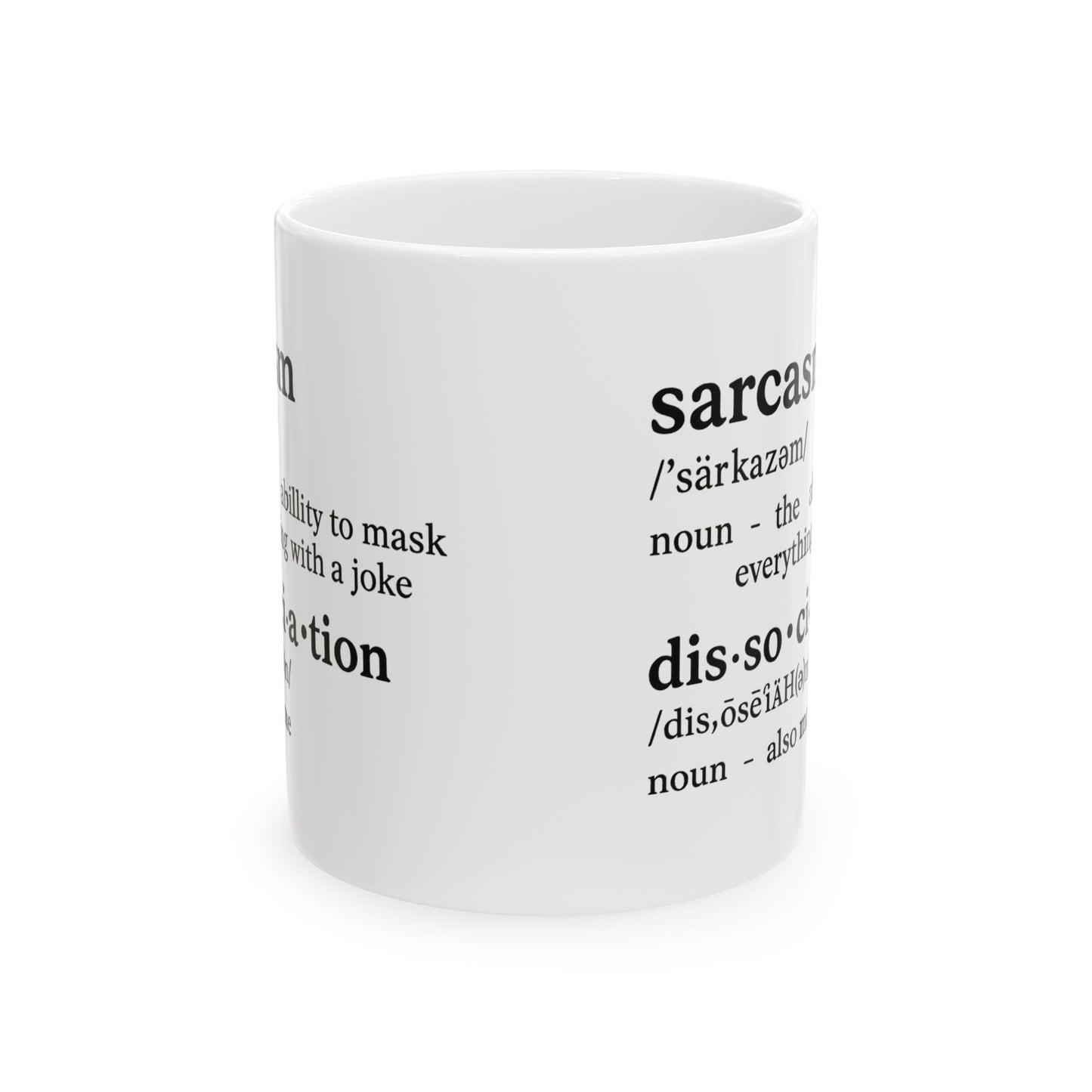 Sarcasm is My First Language Mug – Funny Coffee Cup for Overthinkers and Emotionally Exhausted (11oz & 15oz)