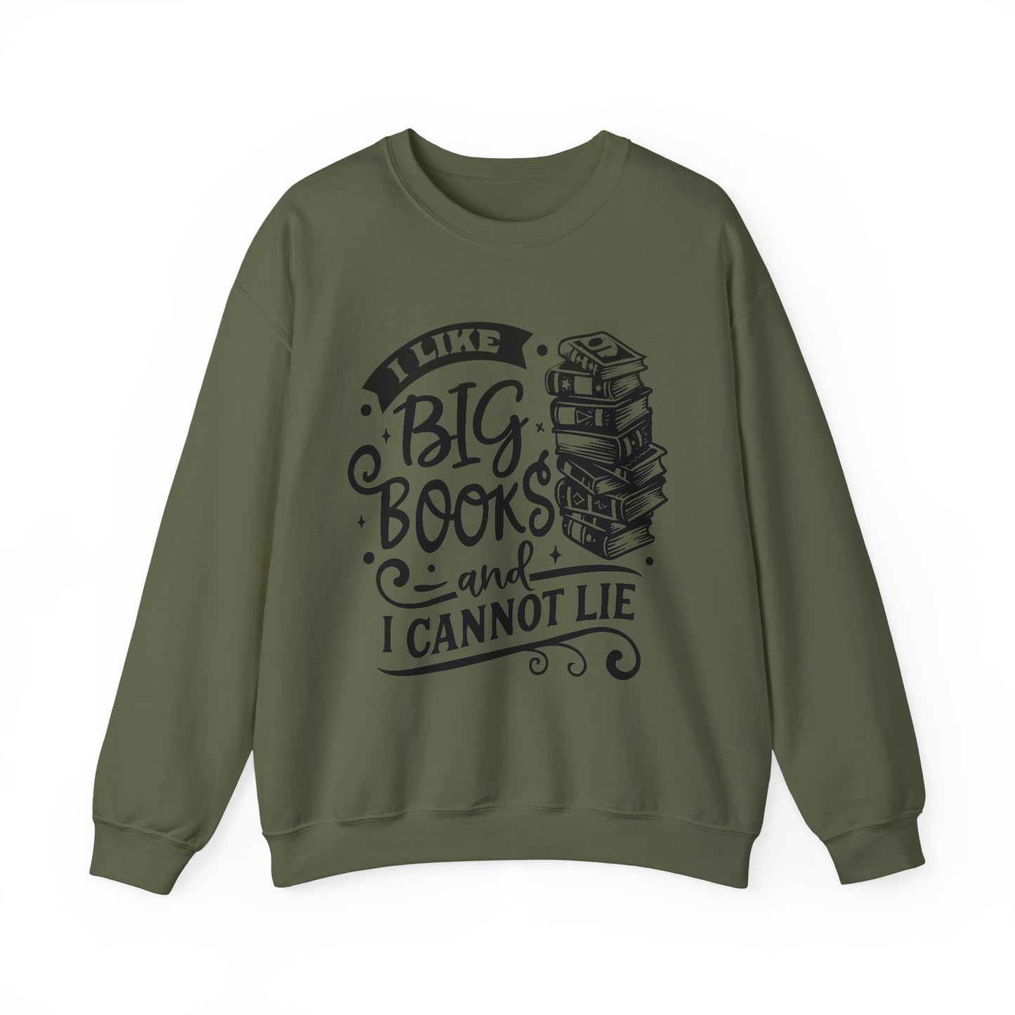 I Like Big Books and I Cannot Lie Crewneck β Funny Book Lover Pullover for Cozy Reading Days