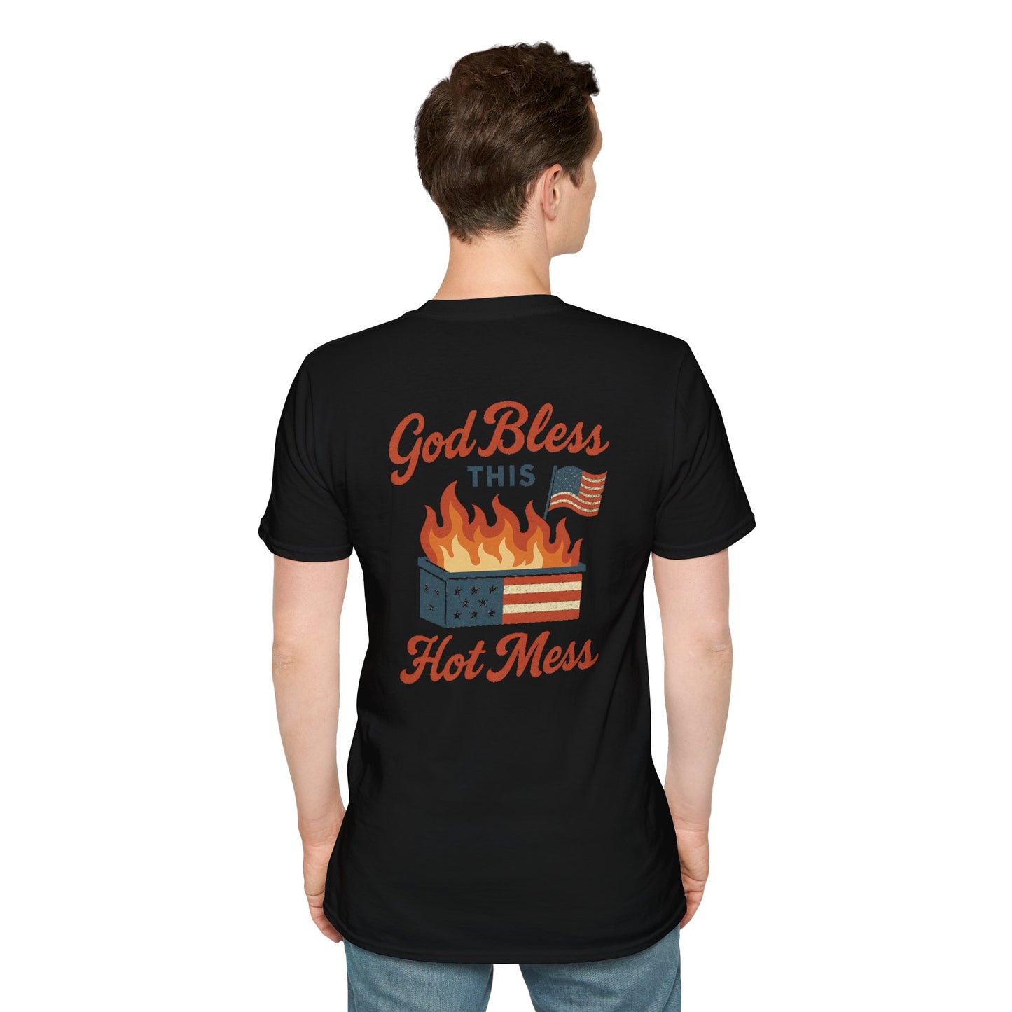 God Bless This Hot Mess – Dumpster Fire Patriotic Graphic