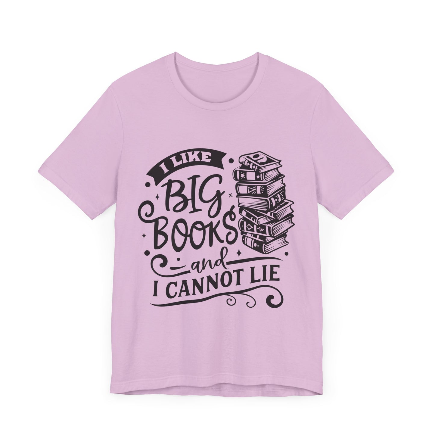 I Like Big Books and I Cannot Lie T-Shirt – Funny Graphic Tee for Readers and Book Lovers