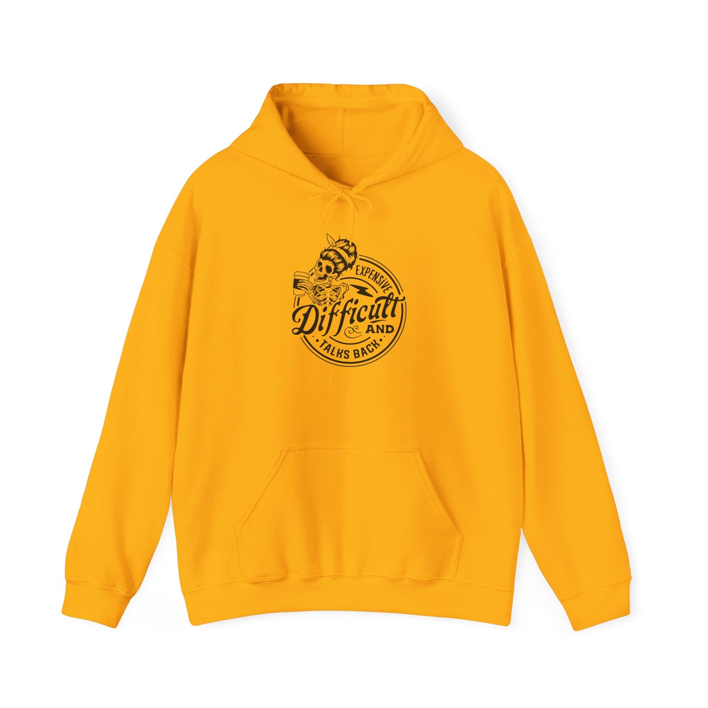 Expensive, Difficult, and Talks Back Hoodie – Funny Sarcastic Gift for Women Who Know They’re Worth It