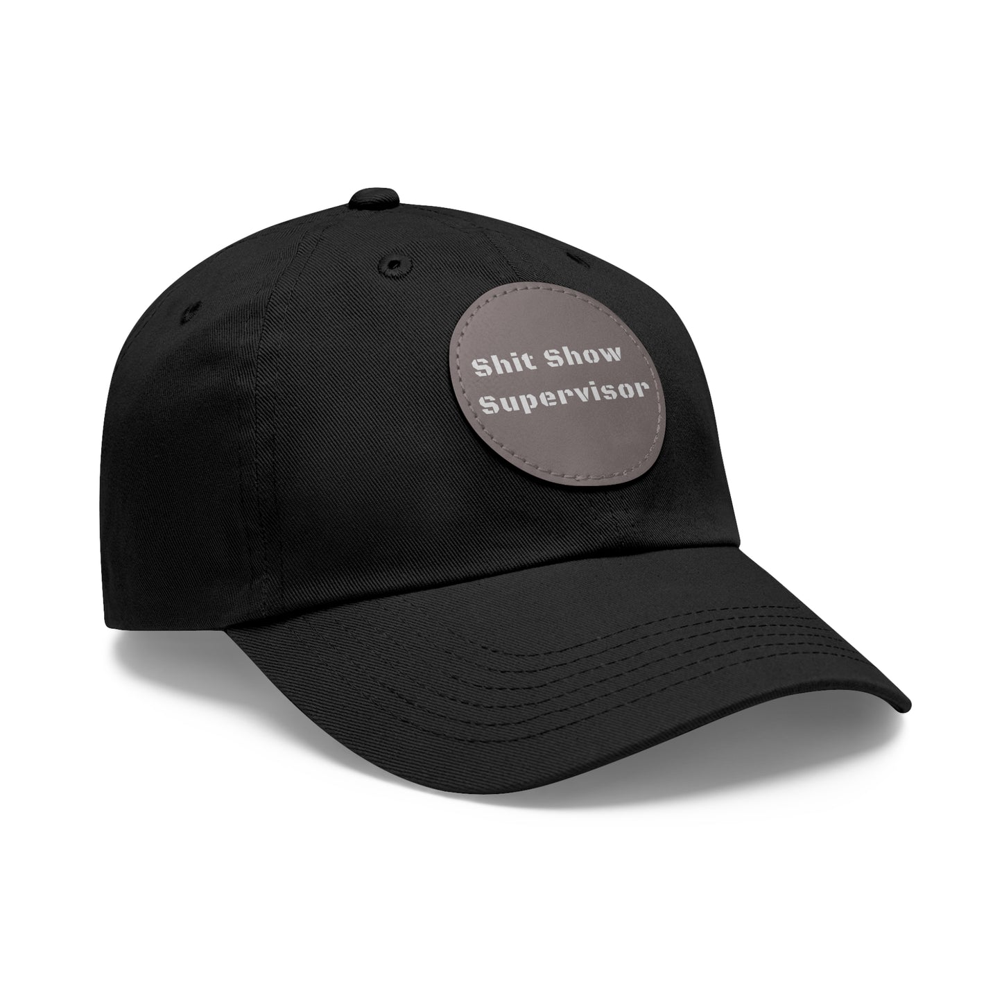 Shit Show Supervisor Hat – Funny Leather Patch Dad Hat for Moms, Dads & Chaos Coordinators