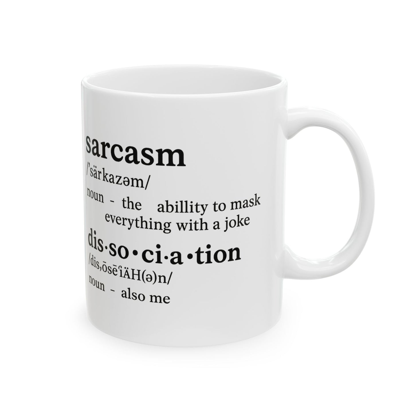 Sarcasm is My First Language Mug – Funny Coffee Cup for Overthinkers and Emotionally Exhausted (11oz & 15oz)