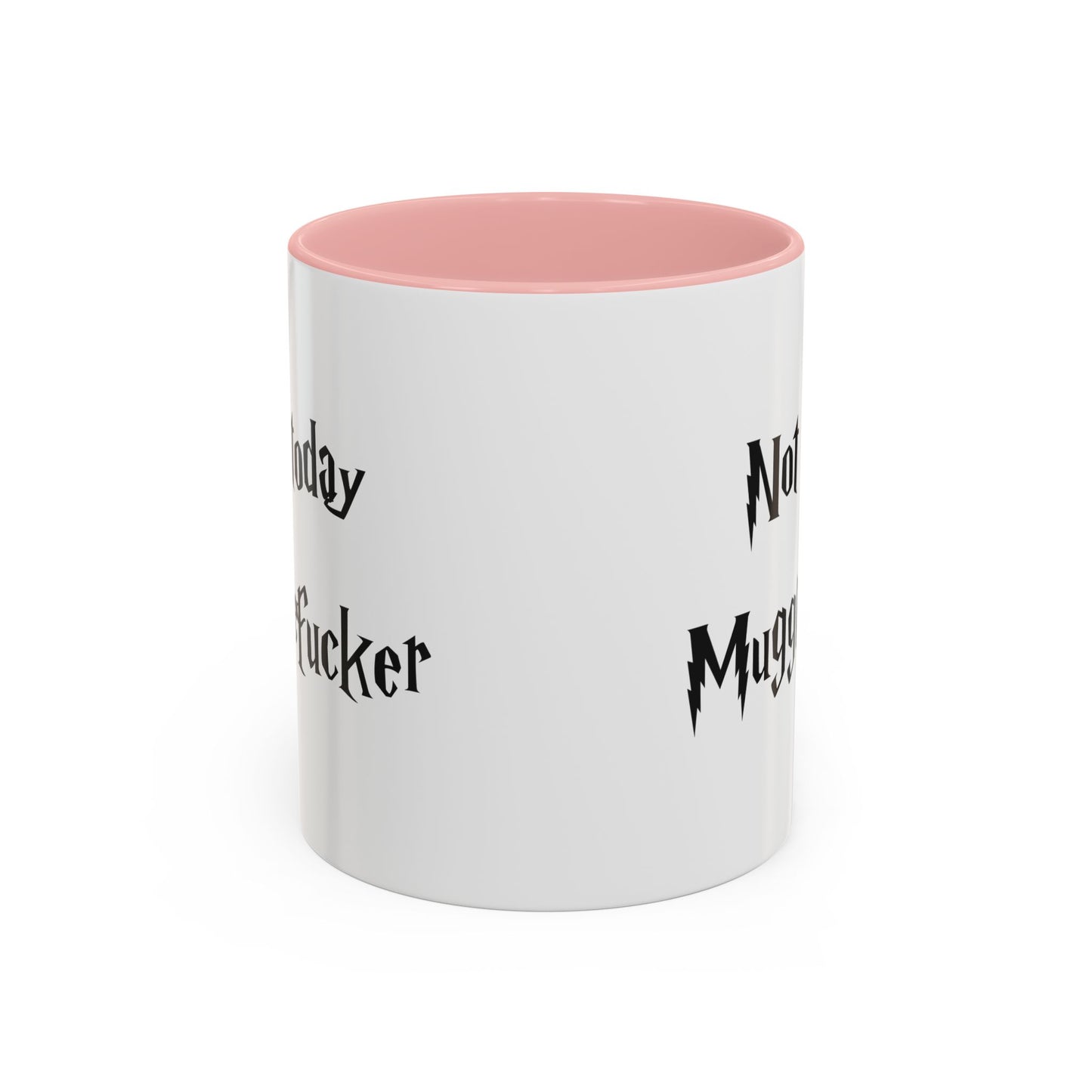 Not Today MuggleF*cker Mug – Funny Wizard-Inspired Fantasy Coffee Cup for Adults