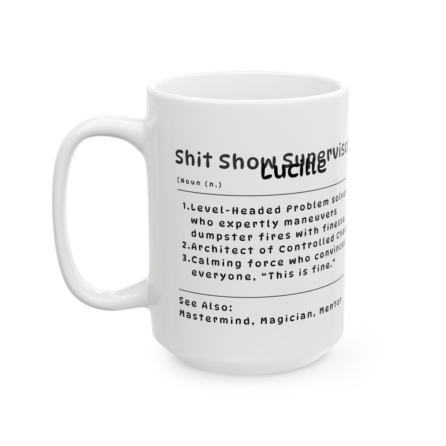 Shit Show Supervisor Mug – Funny Coffee Cup Gift for Bosses, Coworkers, and Everyday Chaos Managers (11oz / 15oz)