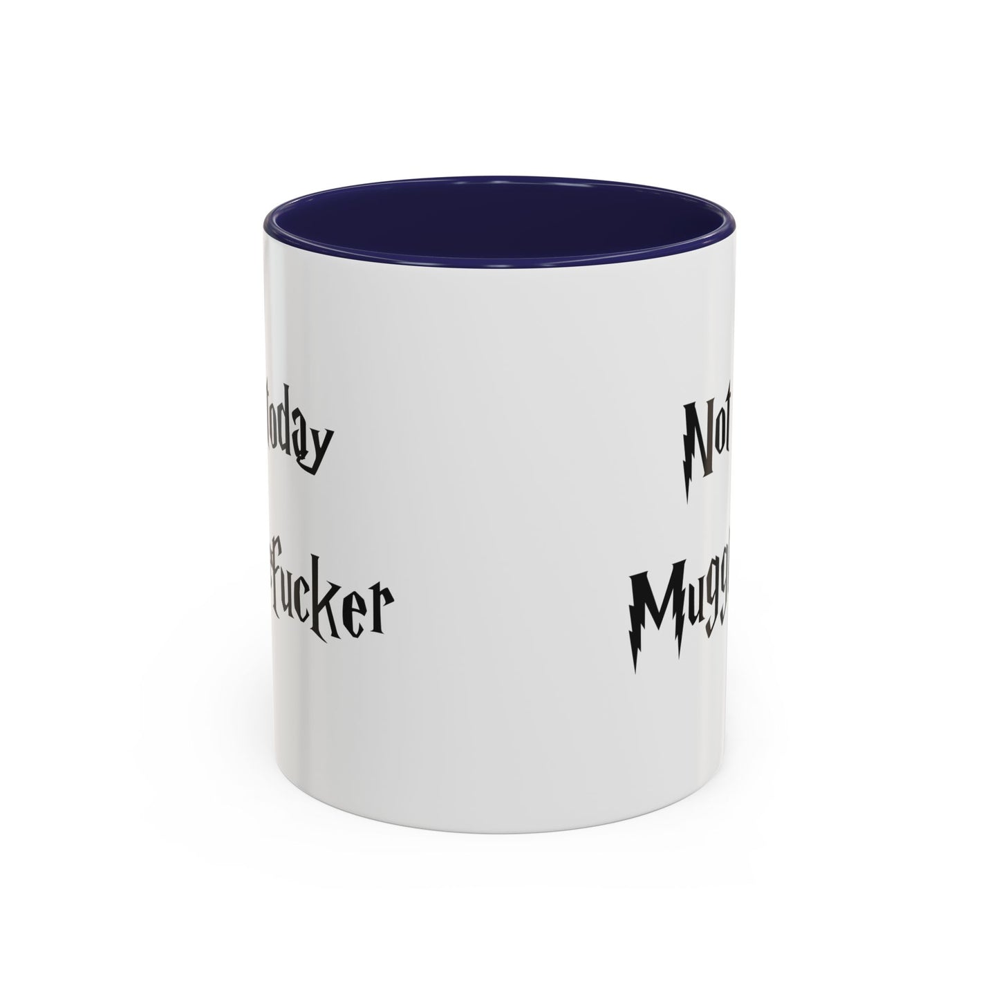 Not Today MuggleF*cker Mug – Funny Wizard-Inspired Fantasy Coffee Cup for Adults