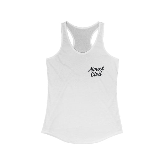 Almost Civil Women’s Racerback Tank – Signature Collection
