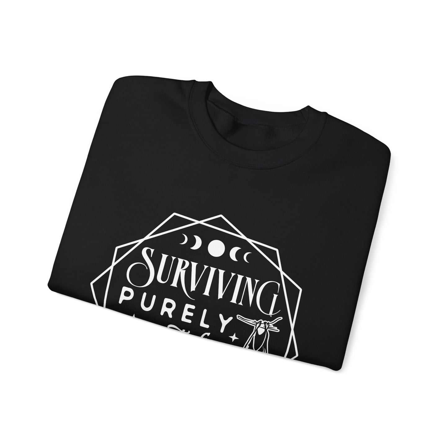 Surviving Purely Out of Spite Sweatshirt – Funny Mental Health Crewneck for Burnt-Out Women with Petty Energy