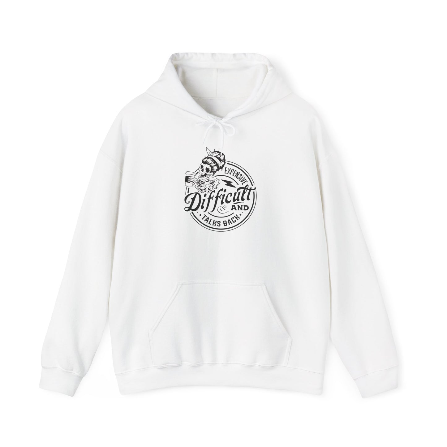 Expensive, Difficult, and Talks Back Hoodie – Funny Sarcastic Gift for Women Who Know They’re Worth It