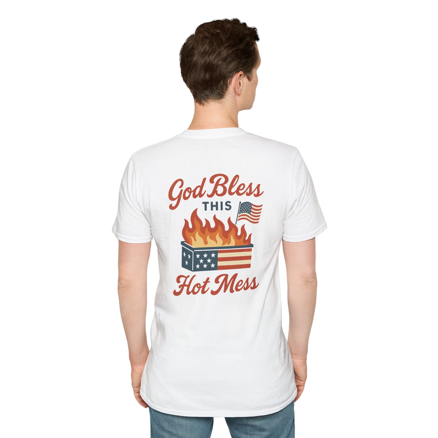 God Bless This Hot Mess – Dumpster Fire Patriotic Graphic