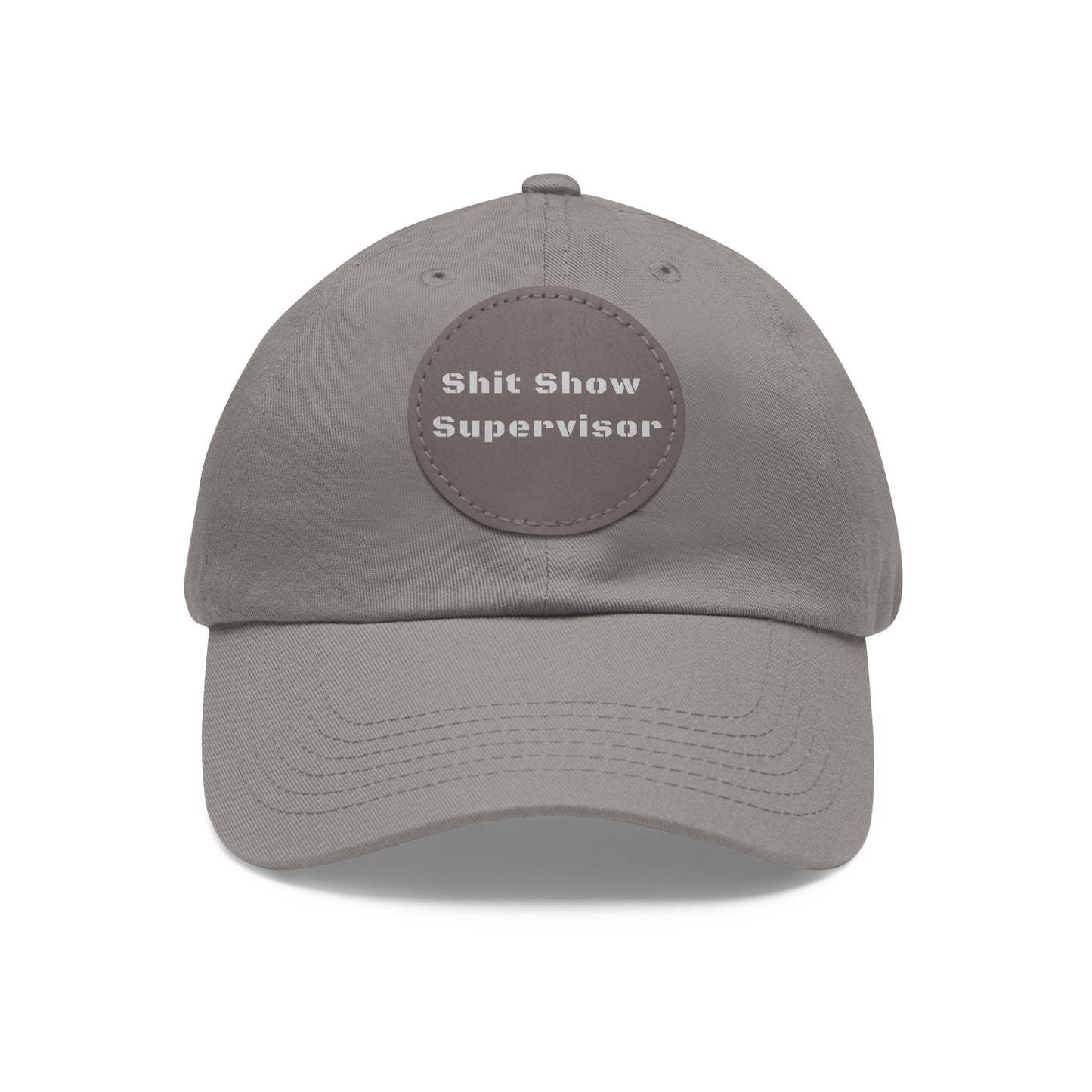 Shit Show Supervisor Hat – Funny Leather Patch Dad Hat for Moms, Dads & Chaos Coordinators