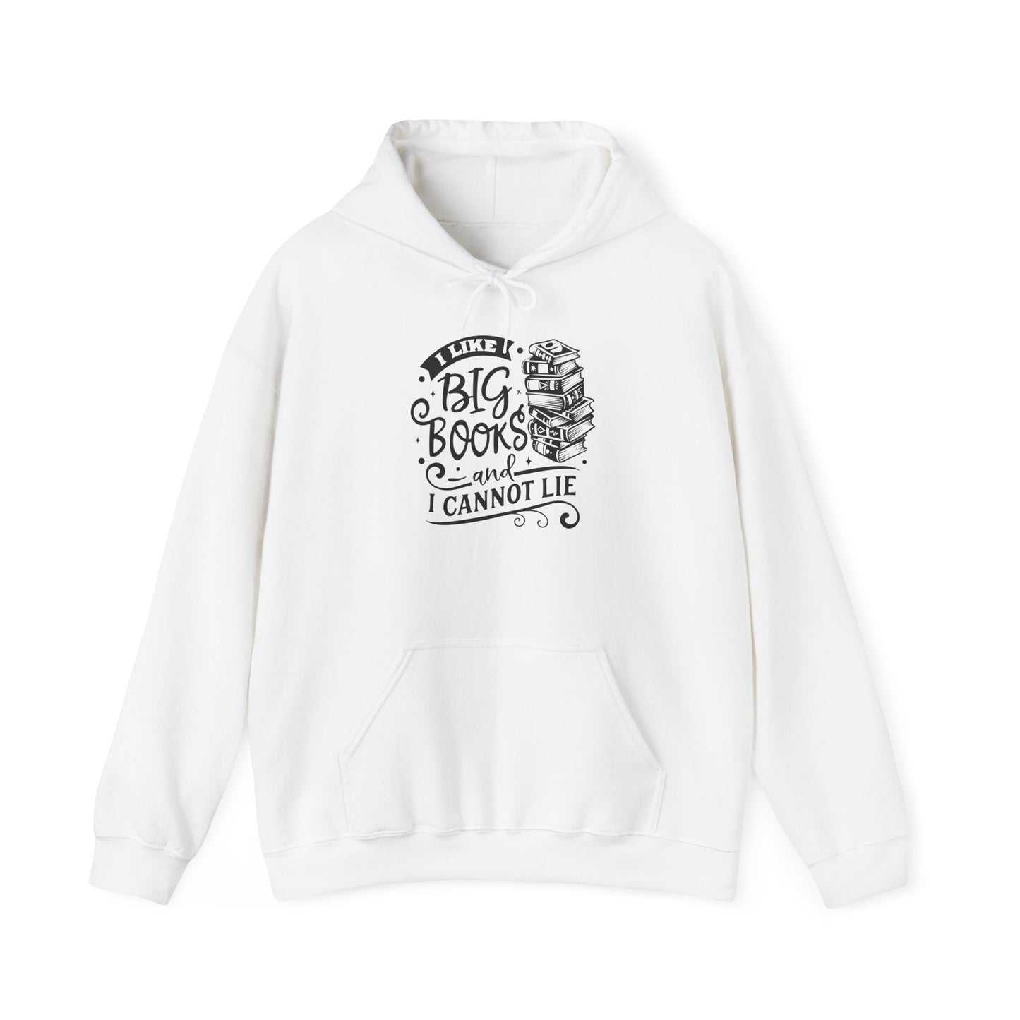 I Like Big Books and I Cannot Lie Hoodie – Cozy Funny Sweatshirt for Bibliophiles and Bookworms