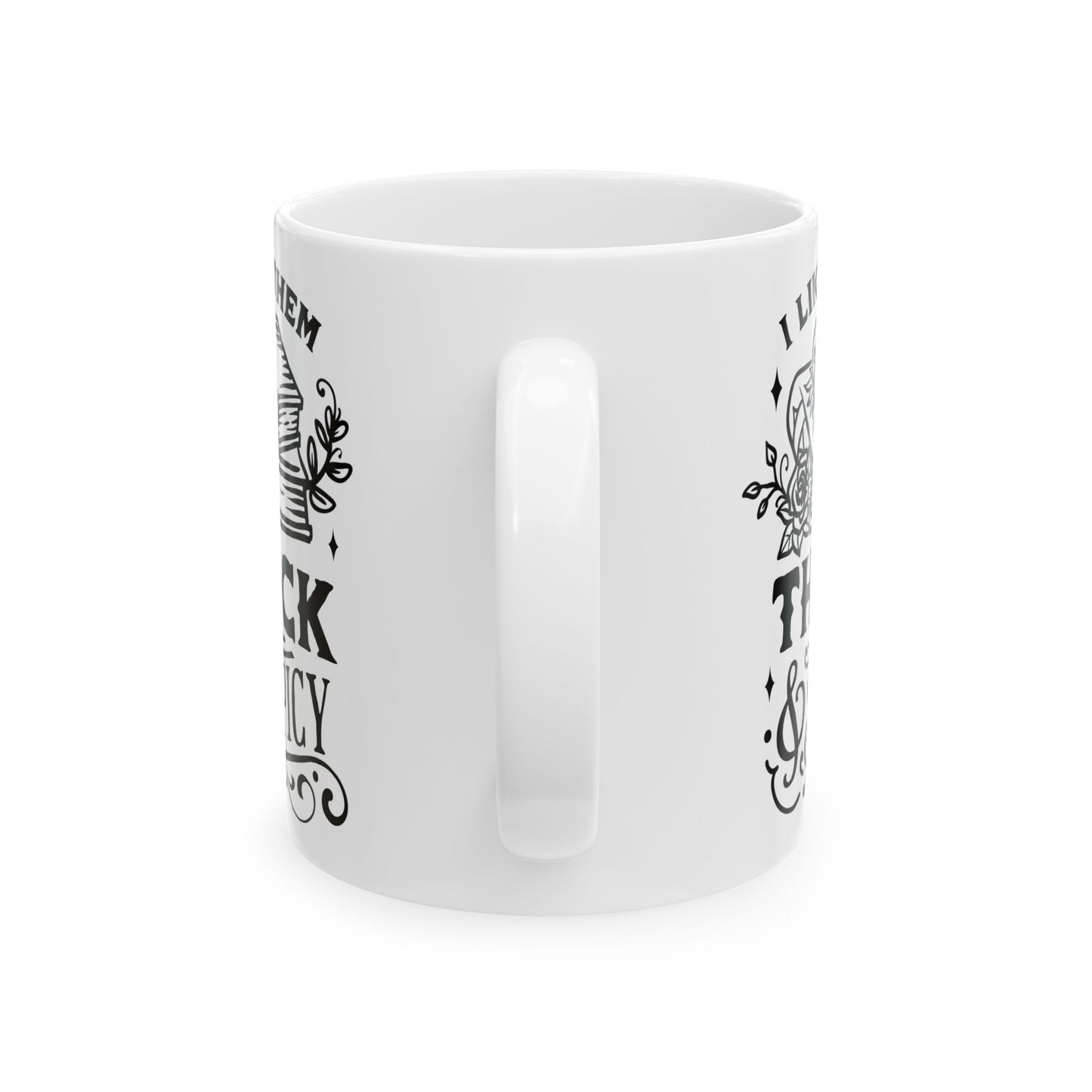 I Like Them Thick and Spicy Mug – Funny Coffee Cup for Book Nerds and Lit Lovers (11oz & 15oz)