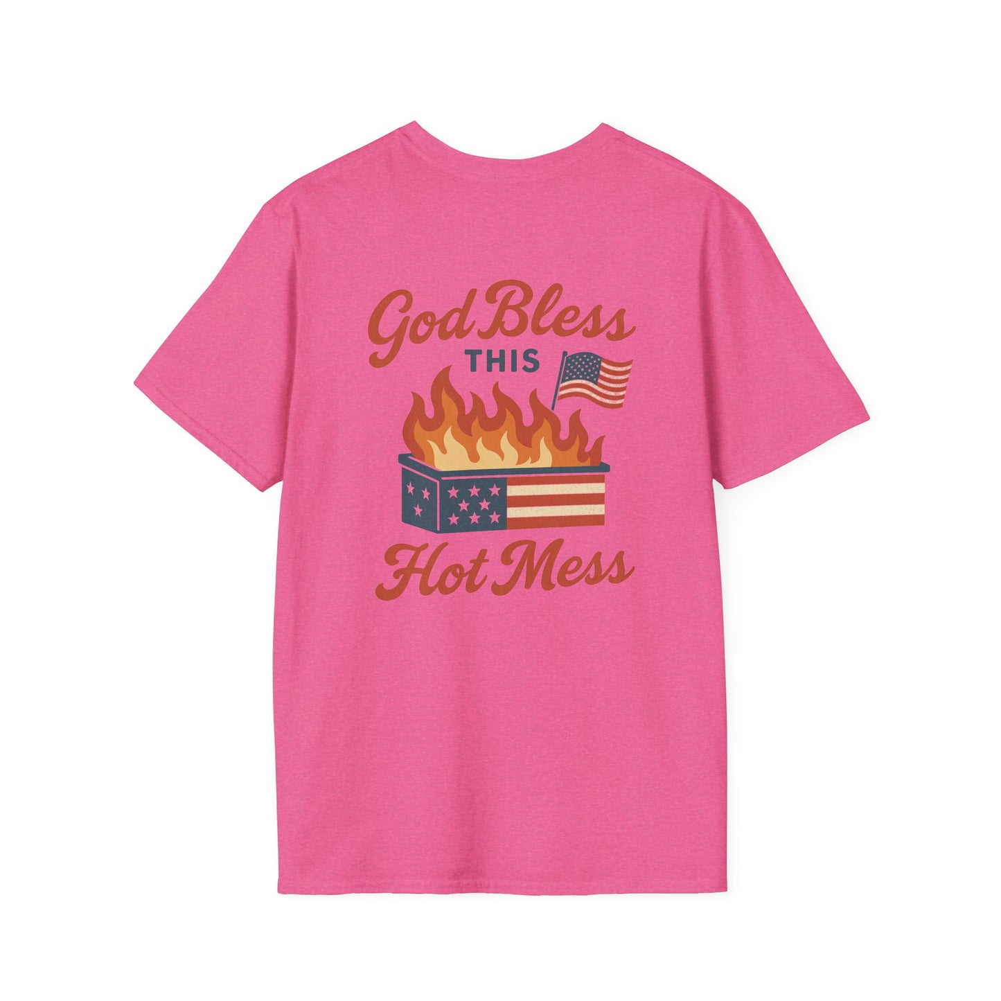 God Bless This Hot Mess – Dumpster Fire Patriotic Graphic