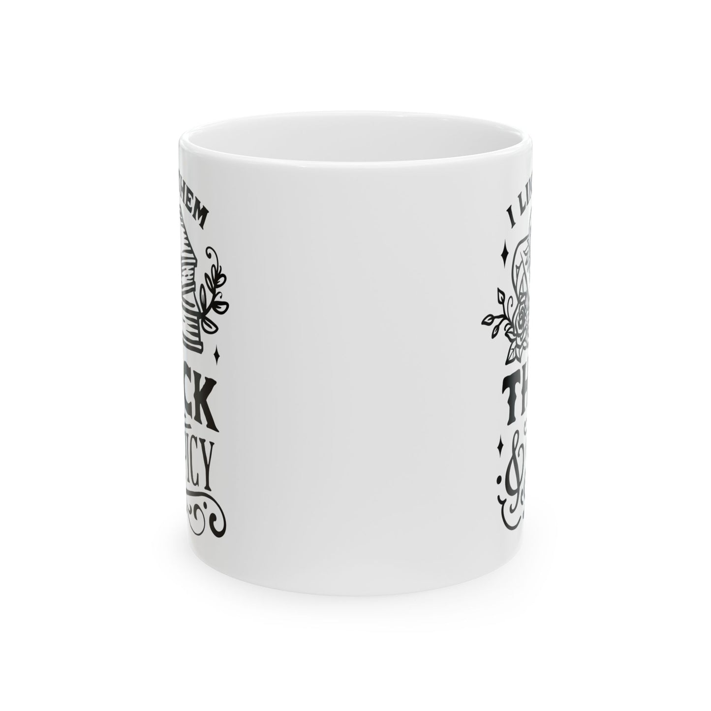I Like Them Thick and Spicy Mug – Funny Coffee Cup for Book Nerds and Lit Lovers (11oz & 15oz)