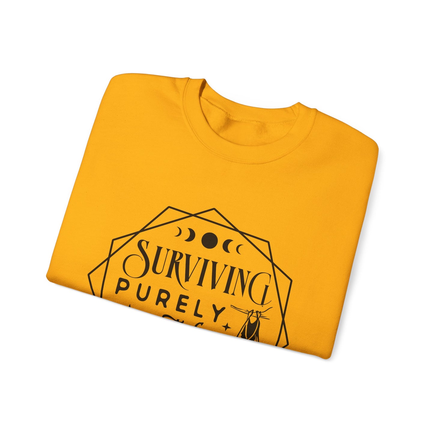 Surviving Purely Out of Spite Sweatshirt – Funny Mental Health Crewneck for Burnt-Out Women with Petty Energy