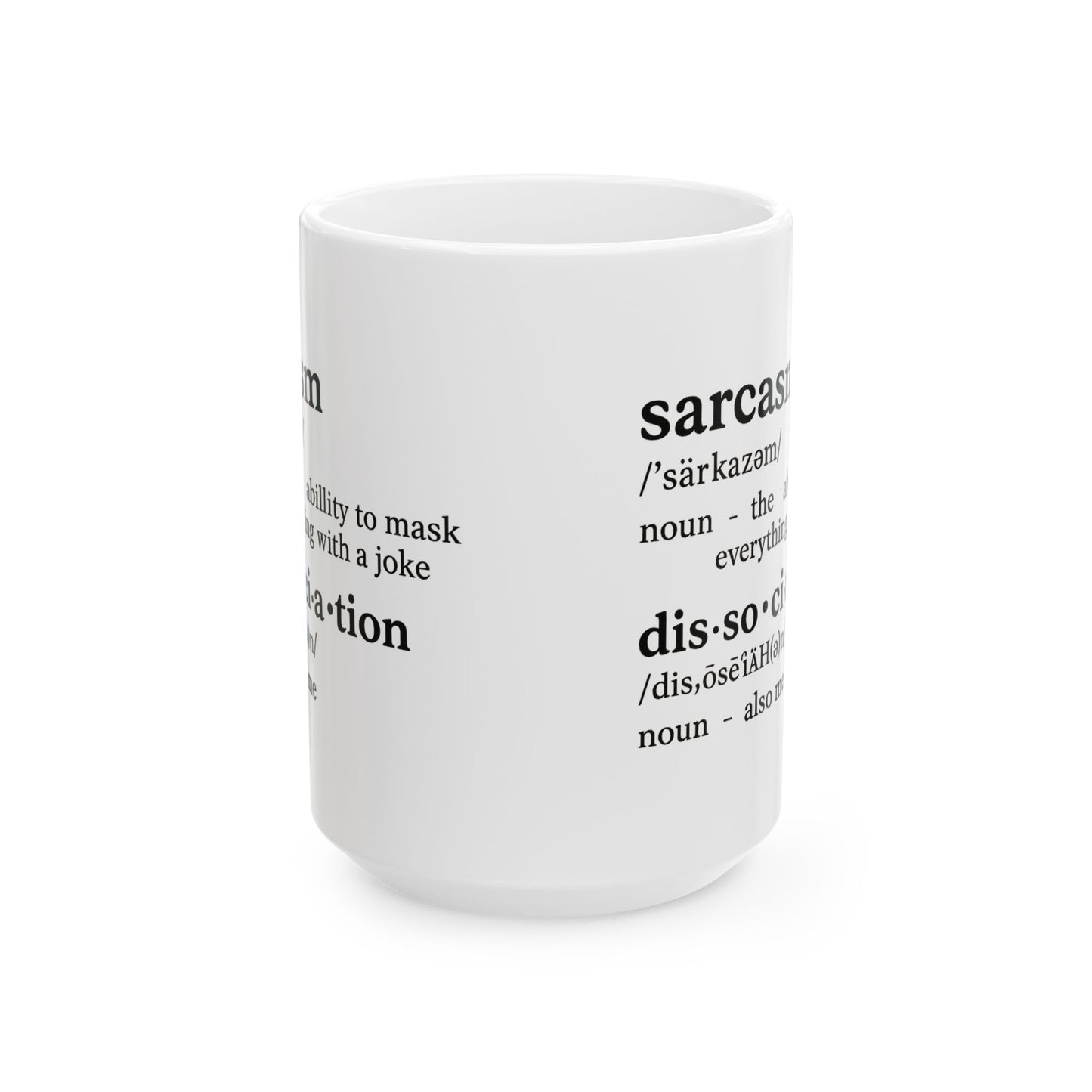 Sarcasm is My First Language Mug – Funny Coffee Cup for Overthinkers and Emotionally Exhausted (11oz & 15oz)