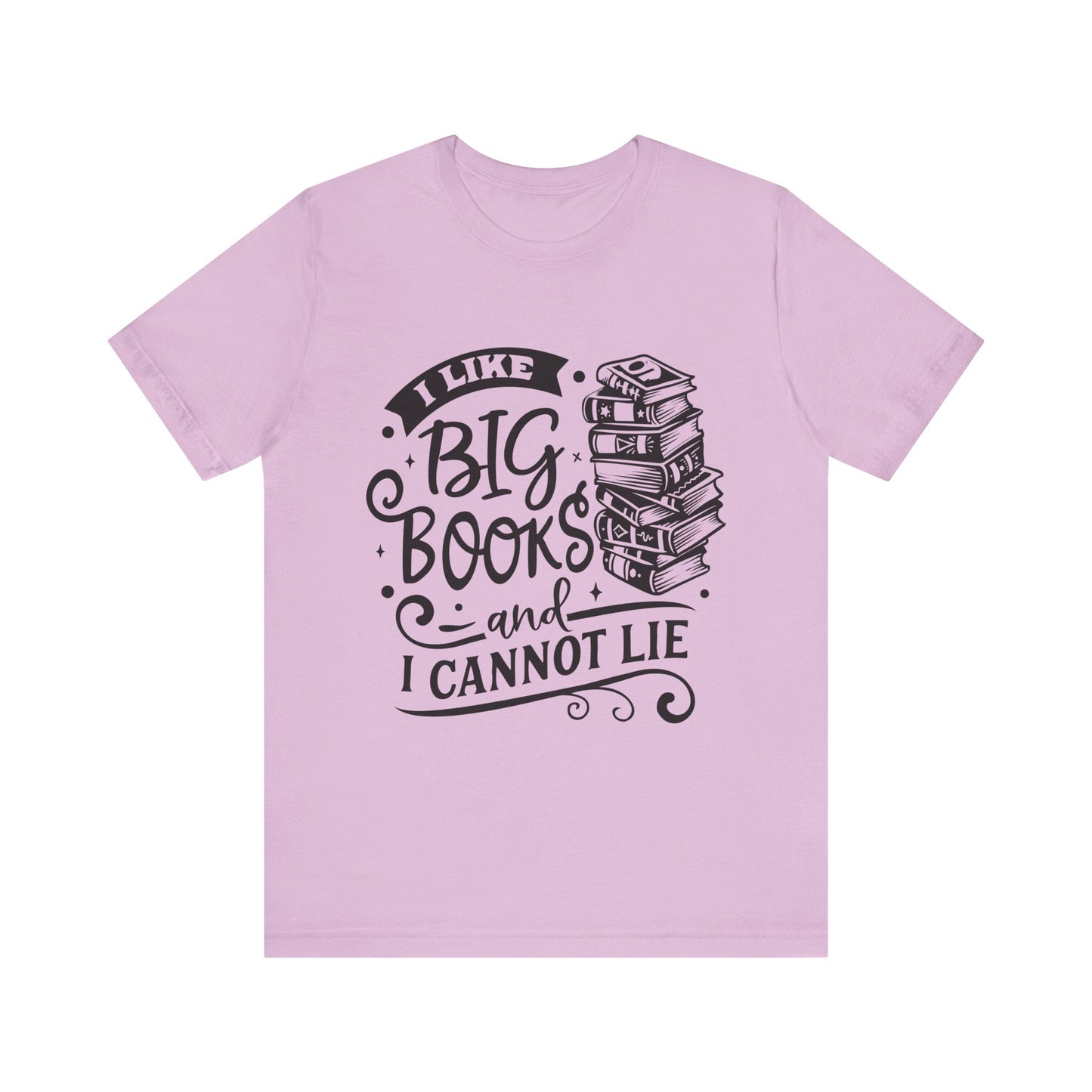 I Like Big Books and I Cannot Lie T-Shirt – Funny Graphic Tee for Readers and Book Lovers