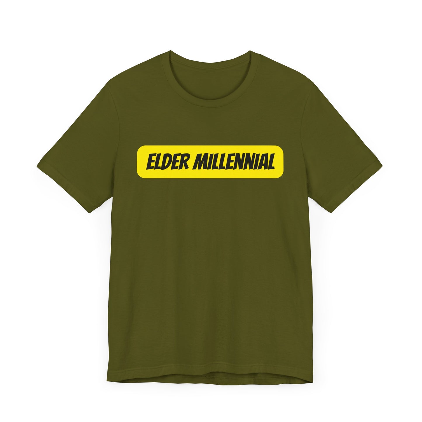 Elder Millennial T-Shirt – Funny Sarcastic Graphic Tee for Gen Y Adults
