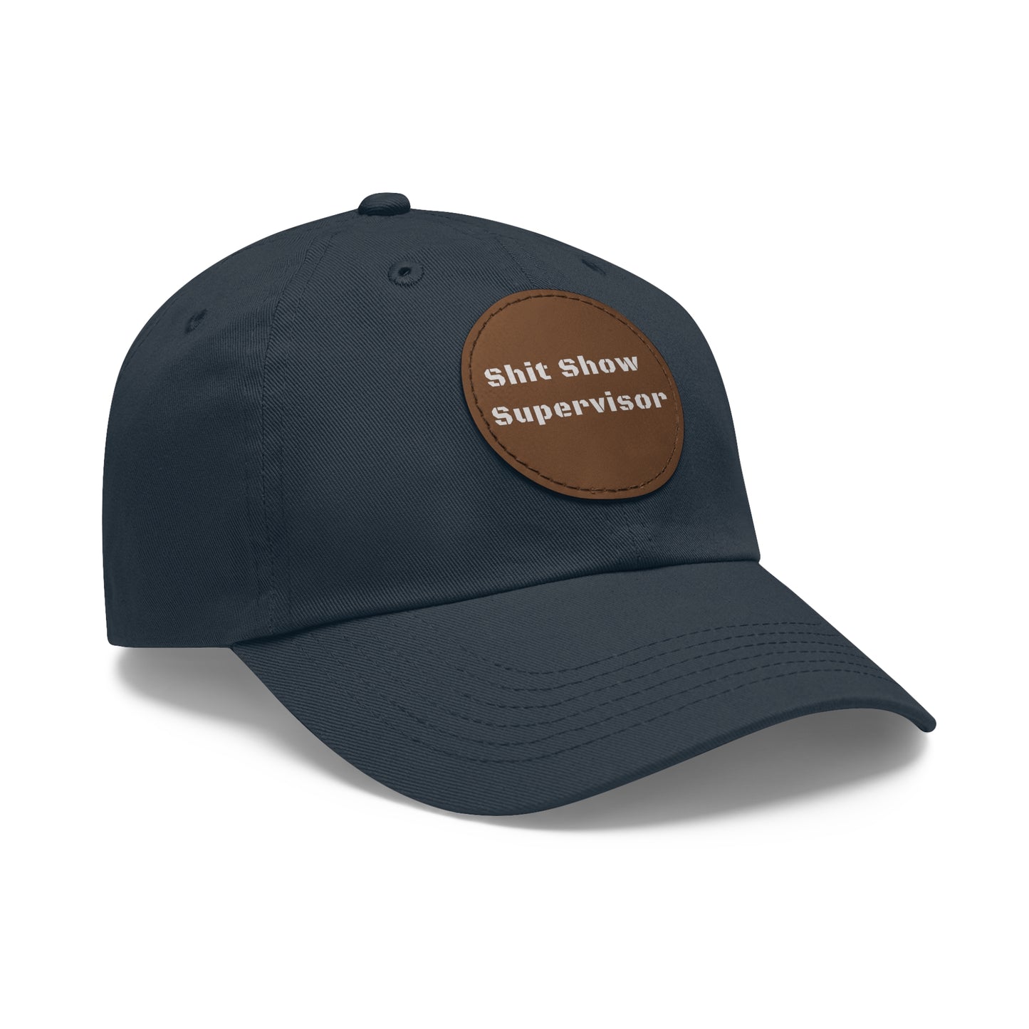 Shit Show Supervisor Hat – Funny Leather Patch Dad Hat for Moms, Dads & Chaos Coordinators
