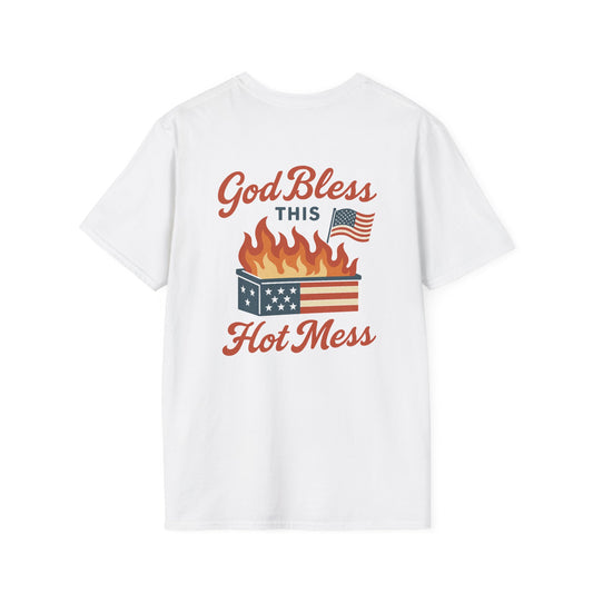 God Bless This Hot Mess – Dumpster Fire Patriotic Graphic