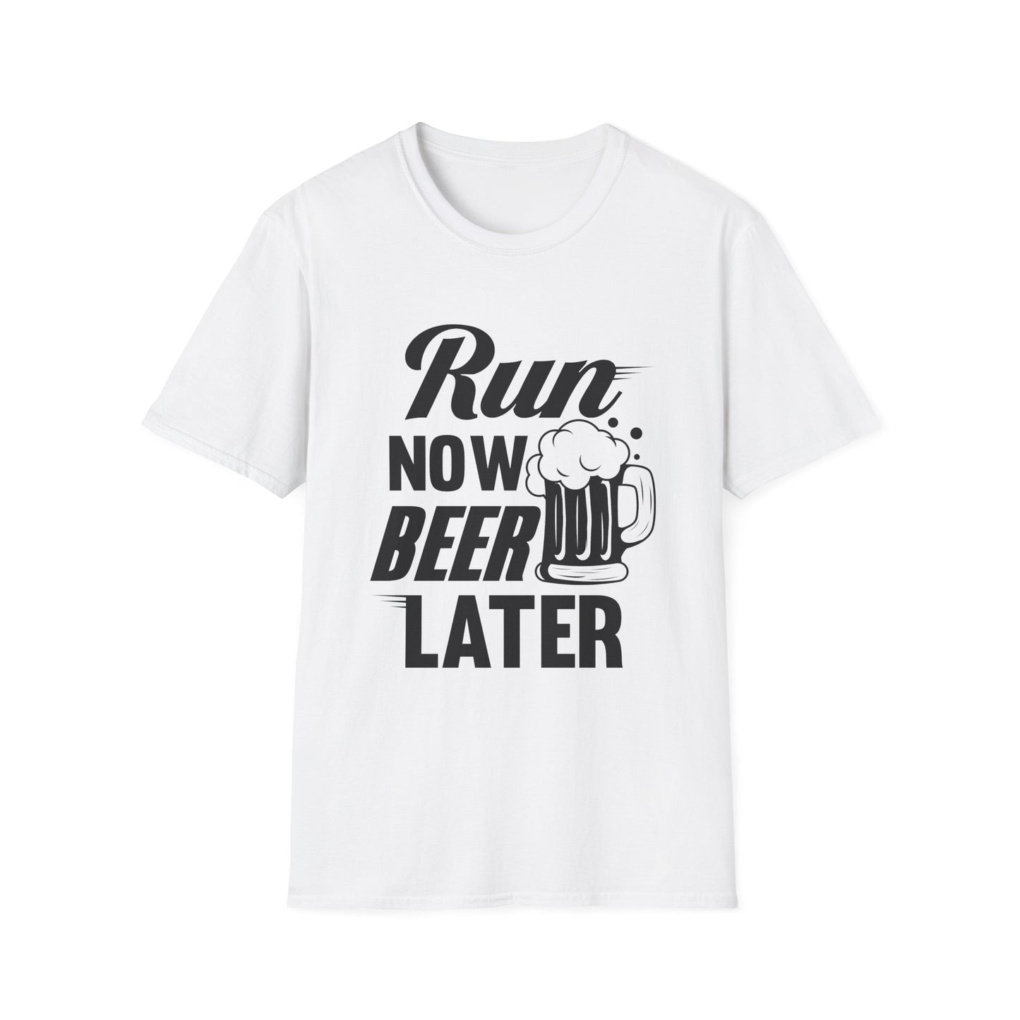 Run Now, Beer Later T-Shirt – Funny Workout & Running Tee