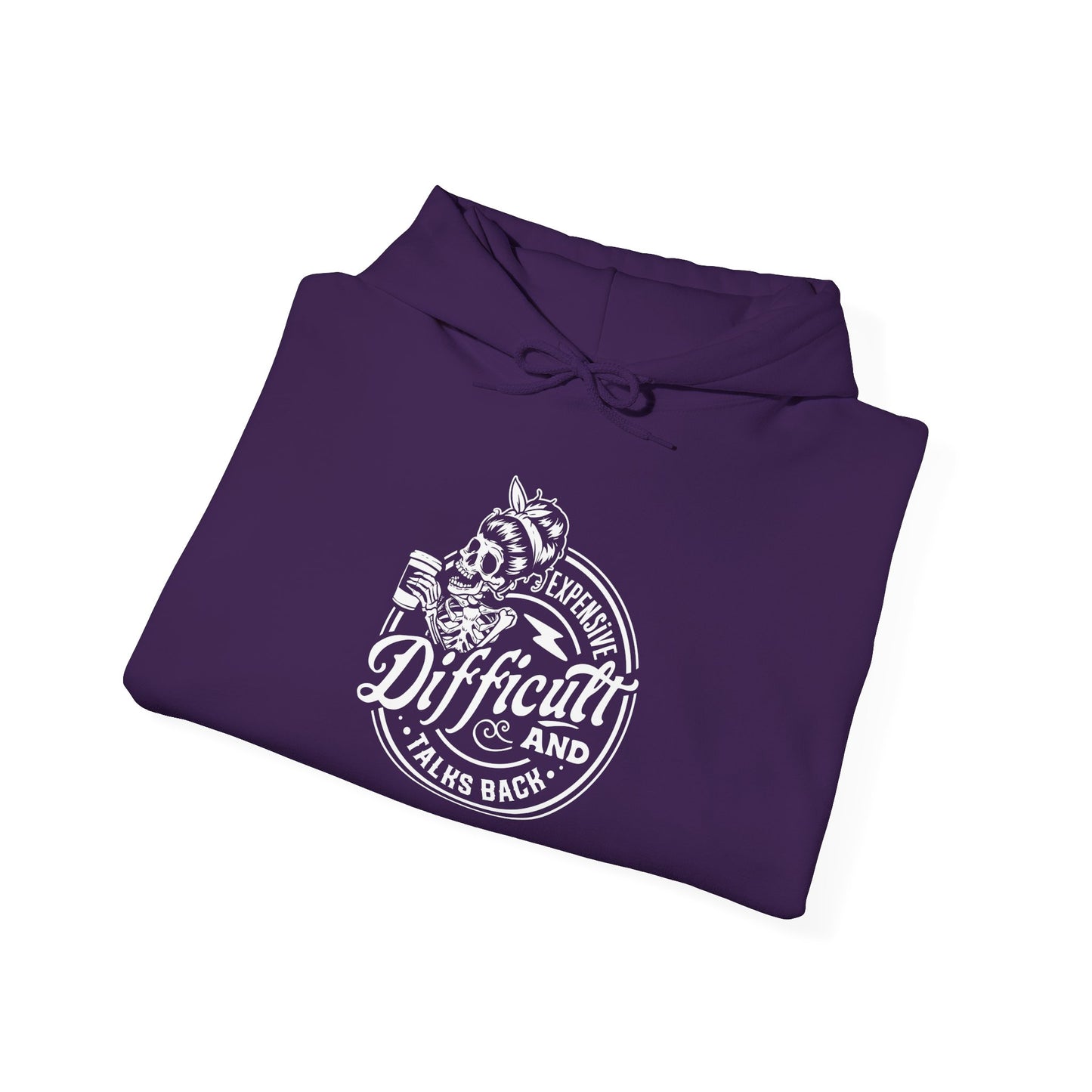 Expensive, Difficult, and Talks Back Hoodie – Funny Sarcastic Gift for Women Who Know They’re Worth It