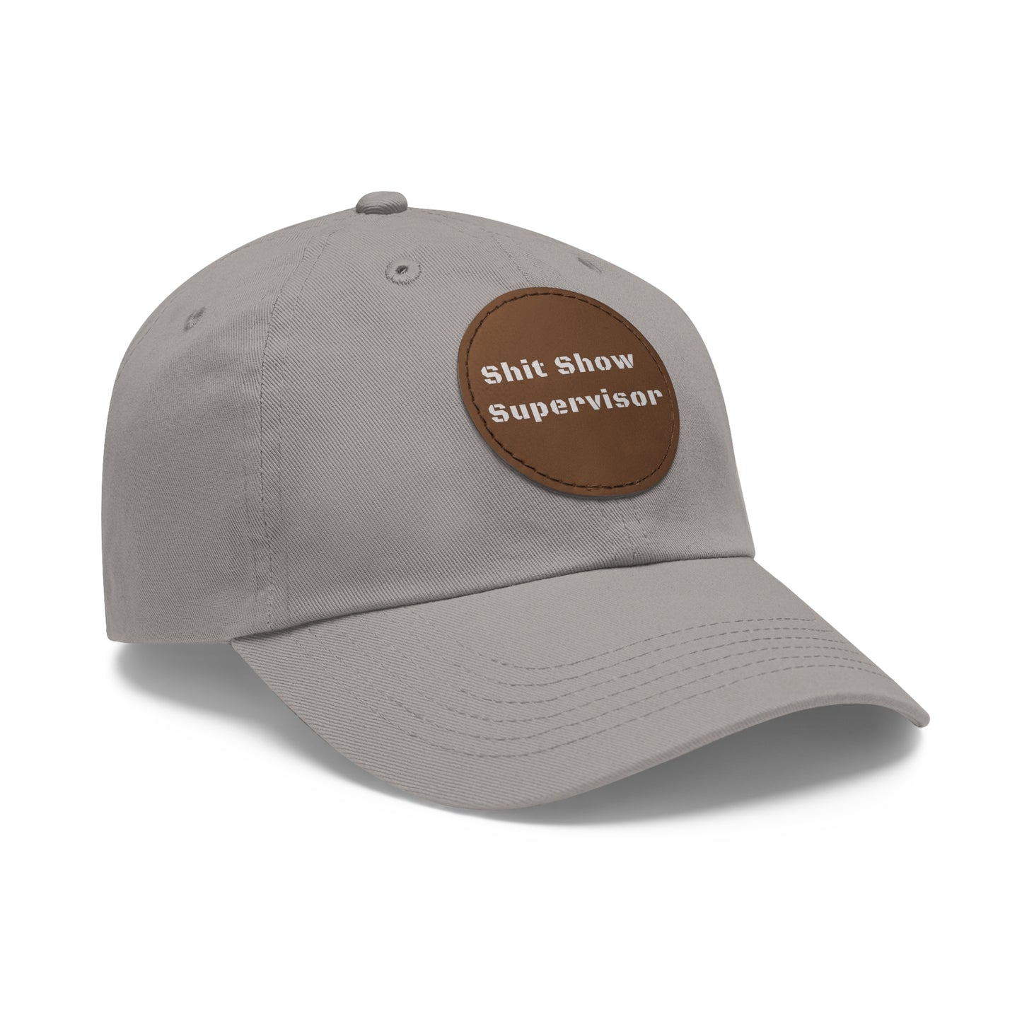 Shit Show Supervisor Hat – Funny Leather Patch Dad Hat for Moms, Dads & Chaos Coordinators